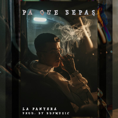 シングル/Pa Que Sepas/La Pantera & Bdp Music