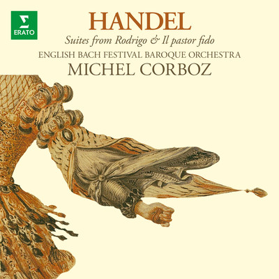 Handel: Suites from Rodrigo & Il pastor fido/Michel Corboz