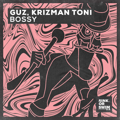 Bossy (Extended Mix)/GUZ