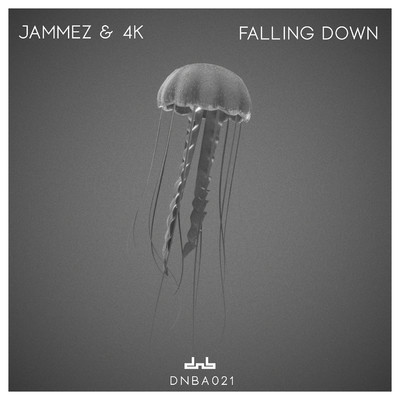 シングル/Falling Down/Jammez & 4K