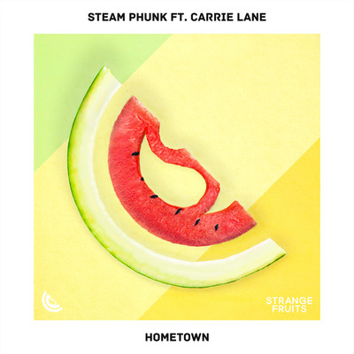 シングル/Hometown/Steam Phunk & Carrie Lane