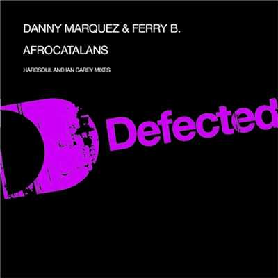 Afrocatalans (Original mix)/Danny Marquez & Ferry B
