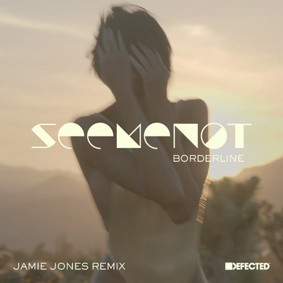 シングル/Borderline (Jamie Jones Extended Remix)/SeeMeNot