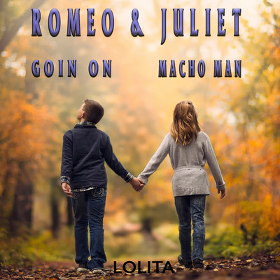 シングル/ROMEO & JULIET (Extended Mix)/LOLITA