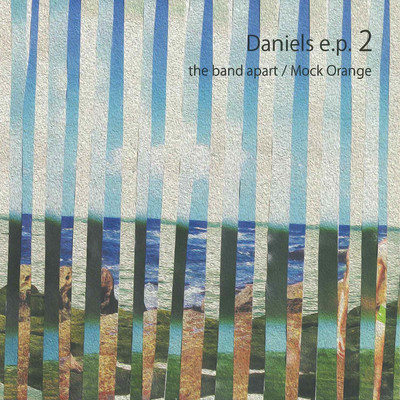 アルバム/Daniels e.p. 2/the band apart