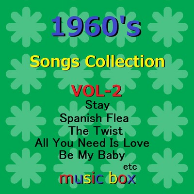 1960's Songs Collection オルゴール作品集 VOL-2/オルゴールサウンド J-POP