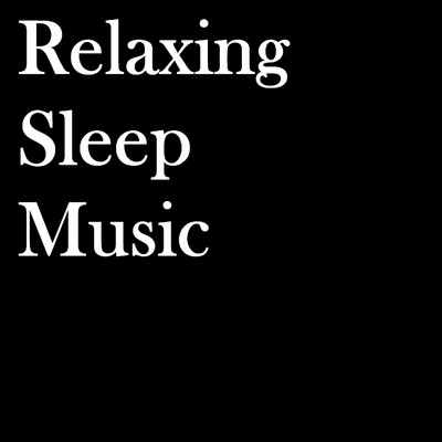Relaxing Sleep Music/Pineapple Factory