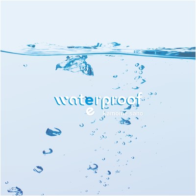 アルバム/waterproof/kamome sano