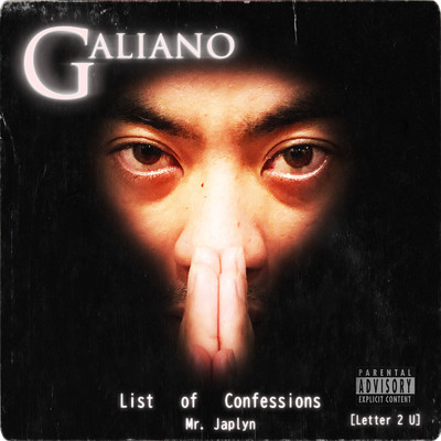 List of Confessions (feat. Galiano)/Mr.Japlyn