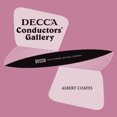 Conductor's Gallery, Vol. 5: Albert Coates/ナショナル・シンフォニー・オーケストラ／ロンドン交響楽団／Albert Coates