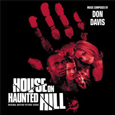 アルバム/House On Haunted Hill (Original Motion Picture Score)/Don Davis