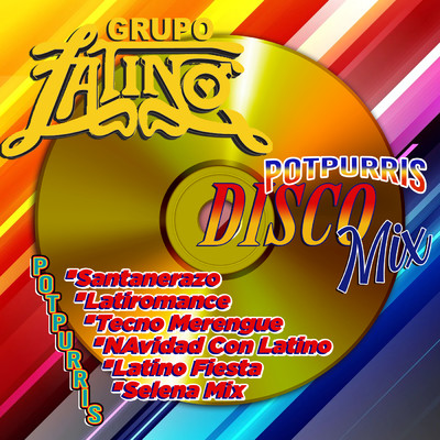 アルバム/Potpurris Disco Mix/Grupo Latino