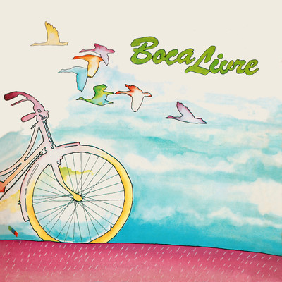 アルバム/Bicicleta/ボカ・リヴレ