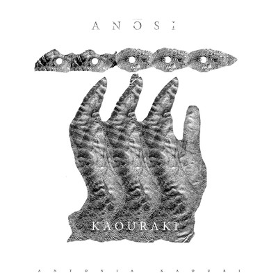 Anosi/Antonia Kaouri