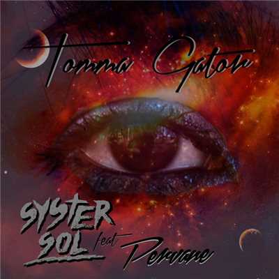 アルバム/Tomma gator (featuring Pervane)/Syster Sol