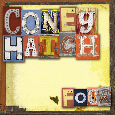 We Want More/Coney Hatch