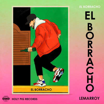 シングル/El Borracho/Holy Pig／Lemarroy