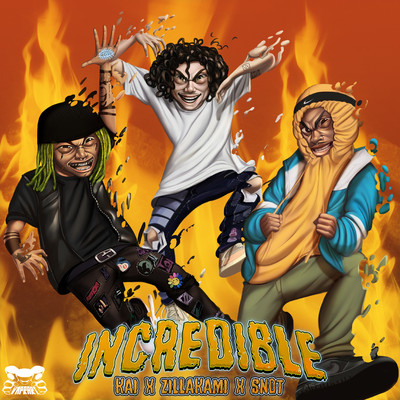 Incredible (feat. ZillaKami and $NOT)/NYCL KAI