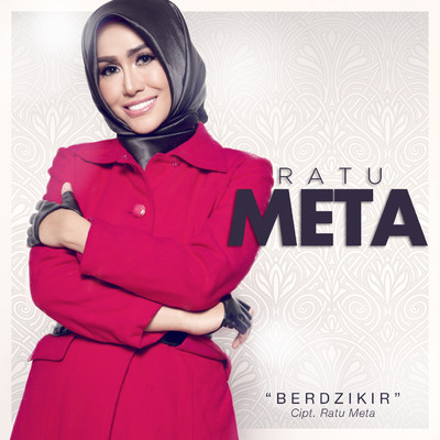 シングル/Berdzikir/Ratu Meta