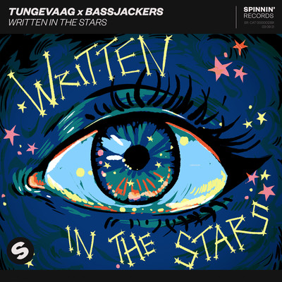 Written In The Stars/Tungevaag／Bassjackers