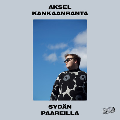 シングル/Muista kuka oot/Aksel Kankaanranta