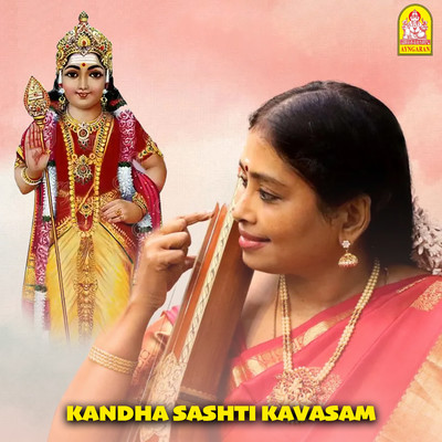 Kandha Sashti Kavasam/L. Krishnan