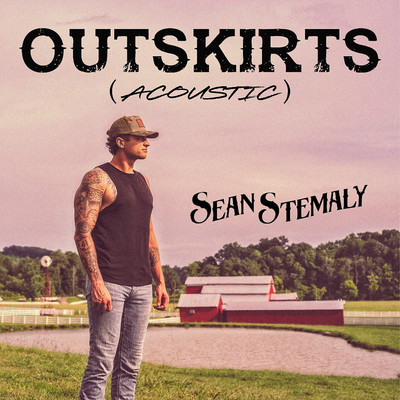 Outskirts (Acoustic)/Sean Stemaly