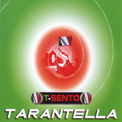 Tarantella (Radio Cut)/T-Sento