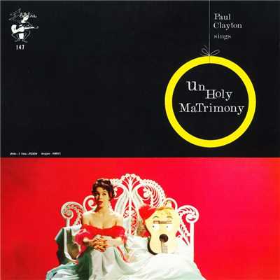 Unholy Matrimony/Paul Clayton