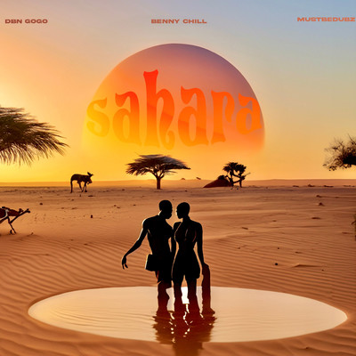 Sahara/Benny Chill