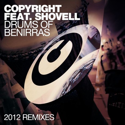Drums Of Benirras (feat. Shovell) [KORT Remix]/Copyright