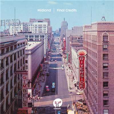 Final Credits (Radio Edit)/Midland