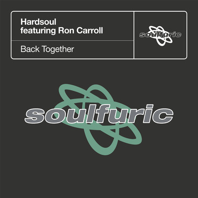 Back Together (feat. Ron Carroll)/Hardsoul