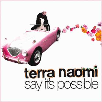 Say It's Possible (Acoustic Version)/Terra Naomi