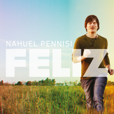 アルバム/Feliz/Nahuel Pennisi