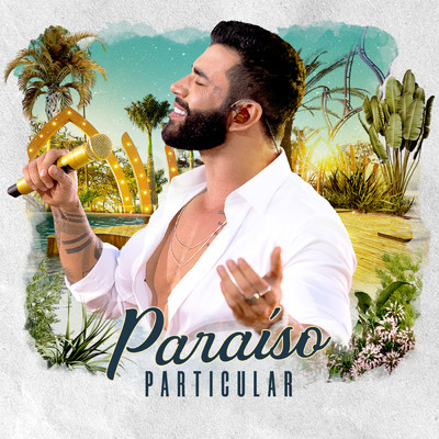 アルバム/Paraiso Particular (Ao Vivo)/Gusttavo Lima
