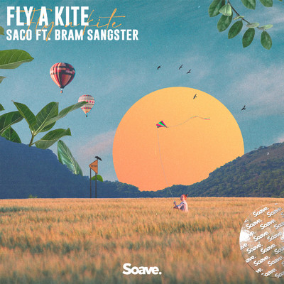 シングル/Fly A Kite (feat. Bram Sangster)/Saco