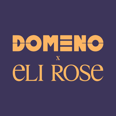 Lala/Domeno／Eli Rose