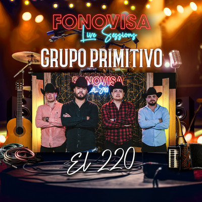 シングル/El 220 (Live Sessions)/Grupo Primitivo