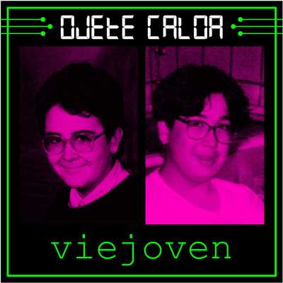 シングル/Viejoven/Ojete Calor