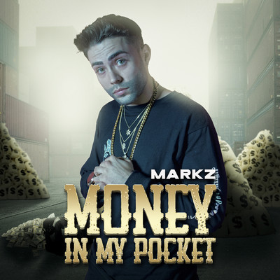 Money In My Pocket/Markz