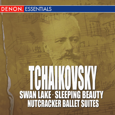 Tchaikowsky - Swan Lake - Sleeping Beauty - Nutcracker Ballet Suites/ピョートル・イリイチ・チャイコフスキー／エドゥアルド・ヴァン・ルモーテル／Vienna Symphonic Orchestra