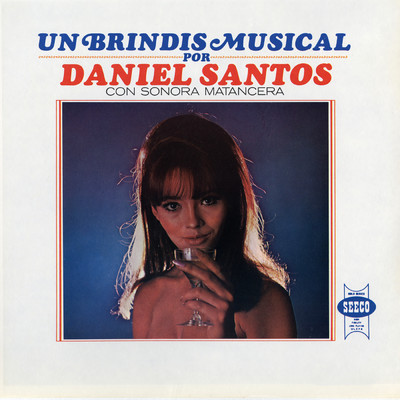 Sabrosito (featuring La Sonora Matancera)/Daniel Santos