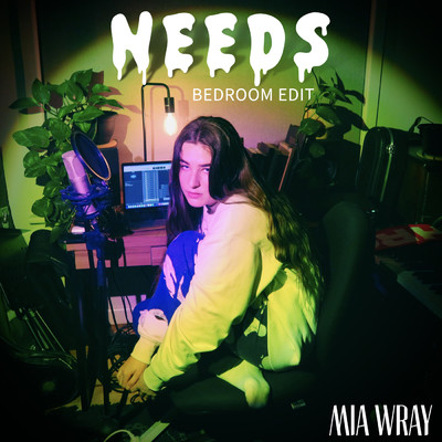 シングル/Needs/Mia Wray