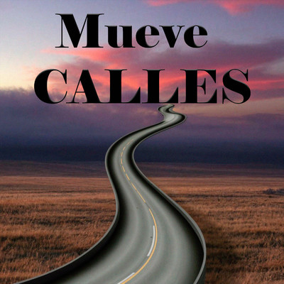 シングル/Mueve calles/Dannac Cret