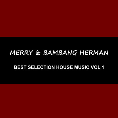 Merry／Bambang Herman