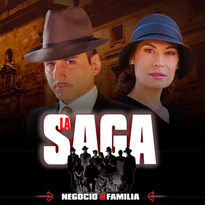 アルバム/La Saga, Negocio de Familia (Banda Sonora Original de la Serie de Television)/Caracol Television
