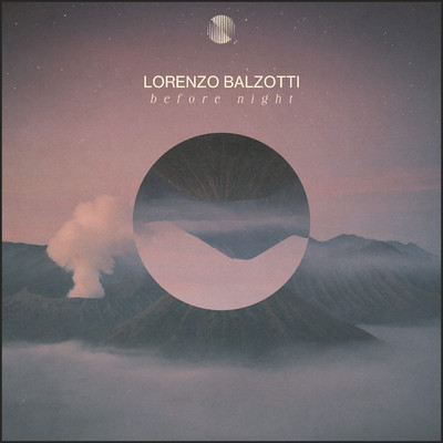 Before Night/Lorenzo Balzotti