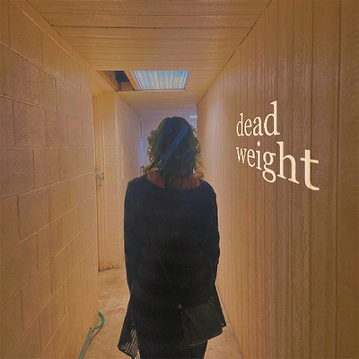 Dead Weight/Girl Cologne