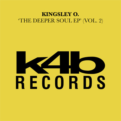 アルバム/The Deeper Soul EP, Vol. 2/Kingsley O.